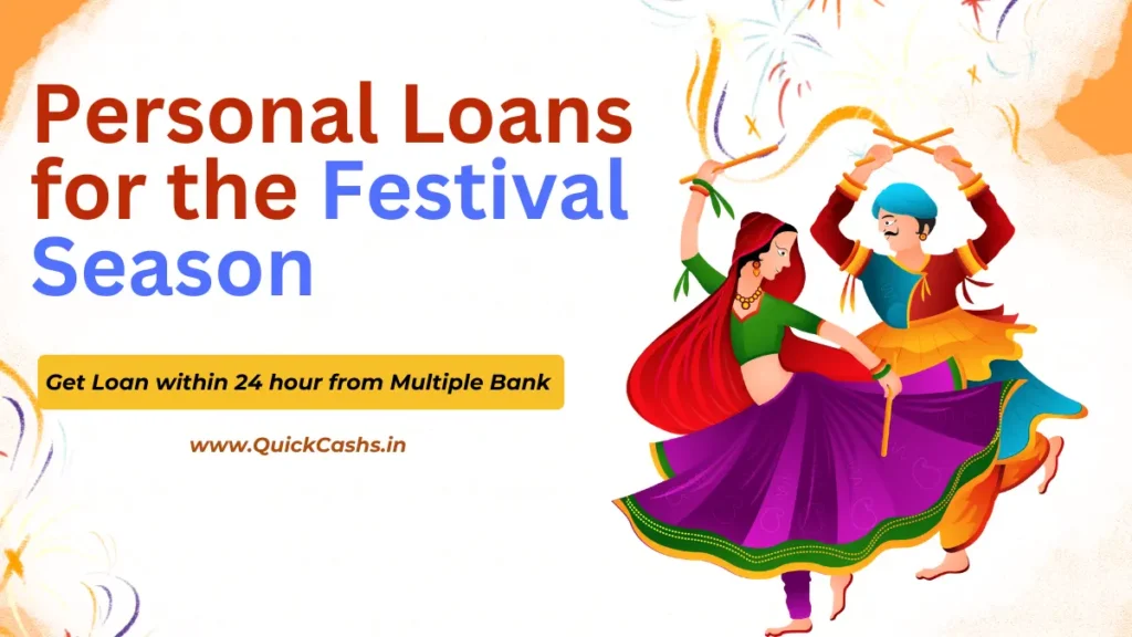Personal Loans for the Festival Season