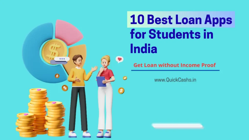 Best Loan Apps for Students in India