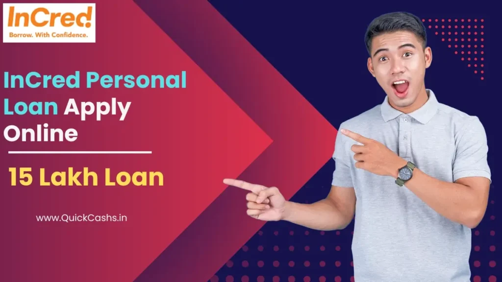 InCred Personal Loan