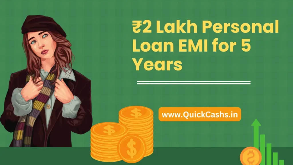 ₹2 Lakh Personal Loan EMI for 5 Years