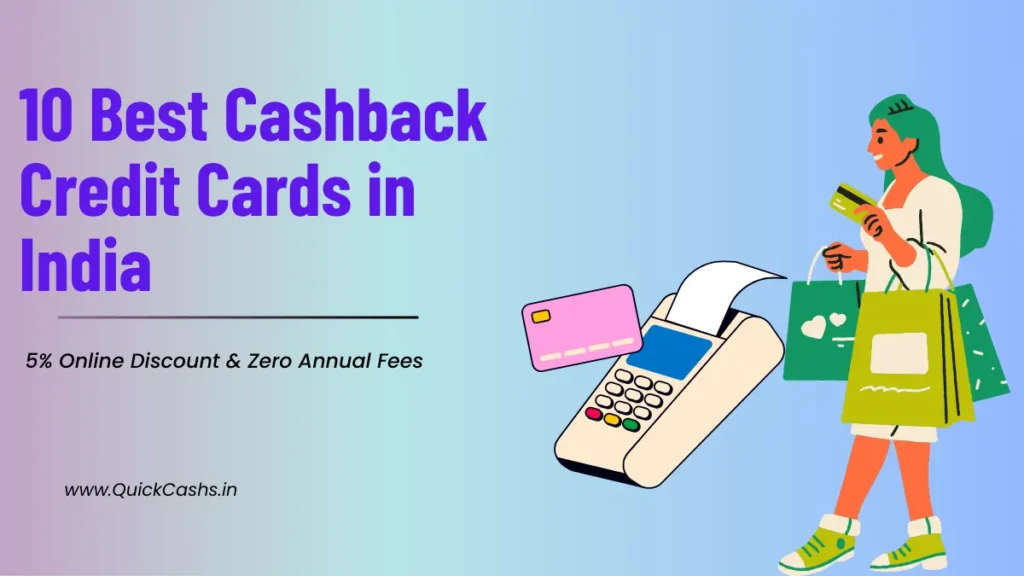10 Best Cashback Credit Cards in India