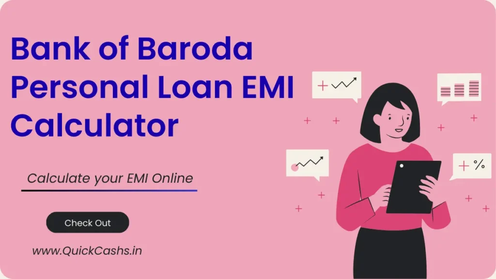 Bank of Baroda Personal Loan EMI Calculator