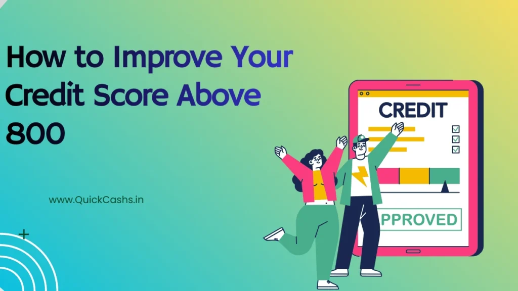 How to Improve Your Credit Score Above 800