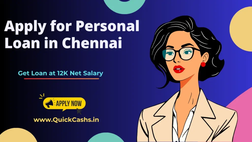 Apply for Personal Loan in Chennai