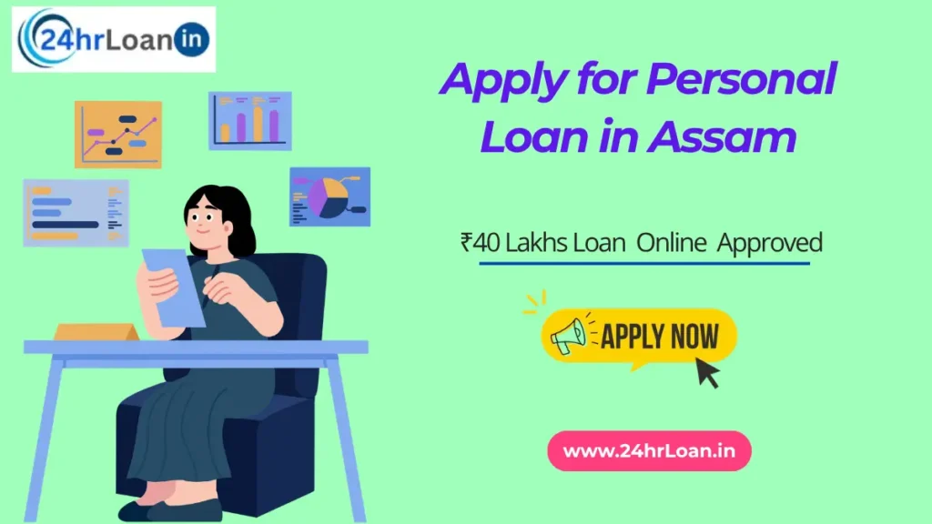 Apply for Personal Loan in Assam
