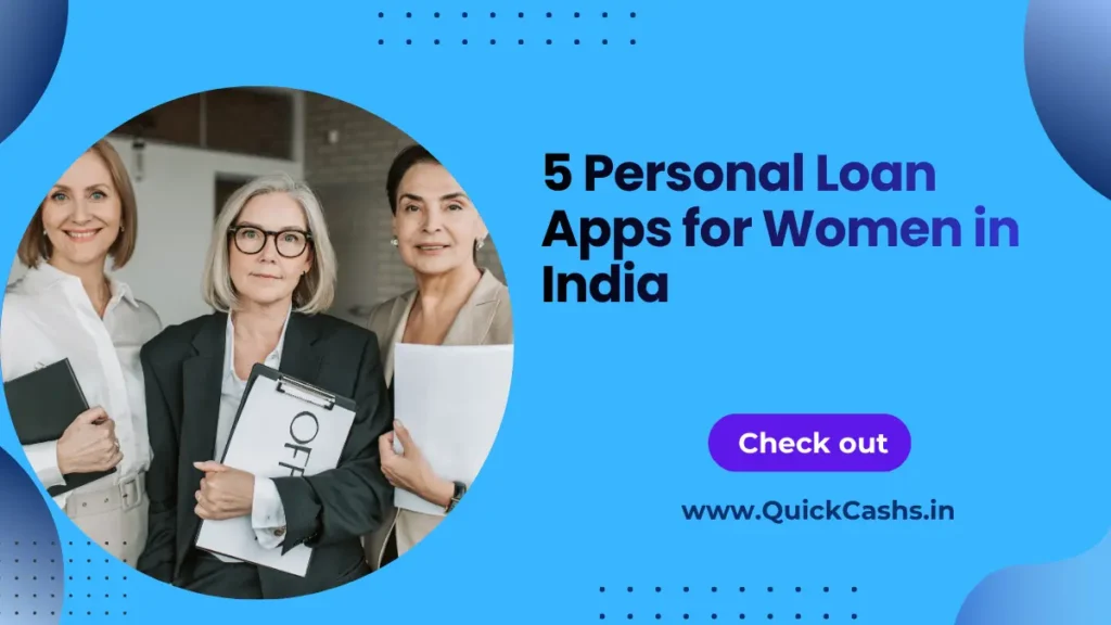 5 Personal Loan Apps for Women in India