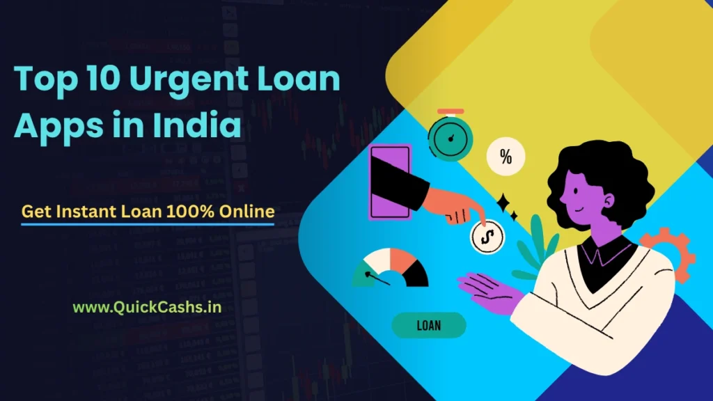 Top 10 Urgent Loan Apps in India