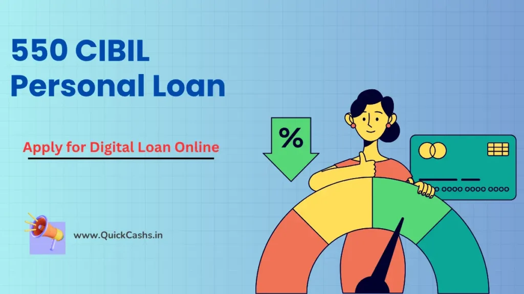 550 CIBIL Personal Loan